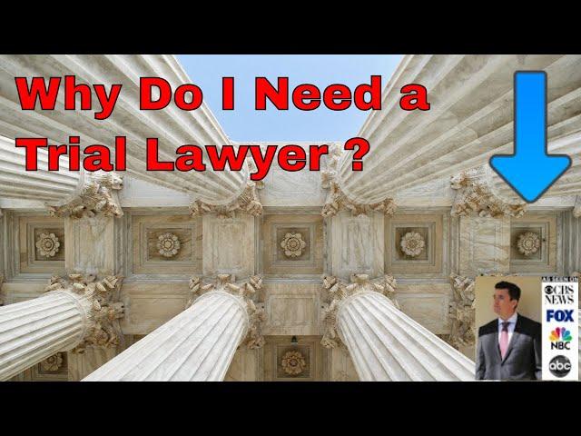 Why Should I Hire a Personal Injury Trial Lawyer For My Accident Case ?