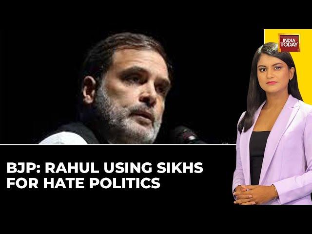 Rahul Gandhi's Anti-Sikh Bias Claims Spark Huge Controversy | India Today