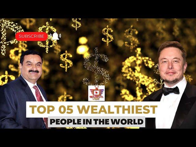 Top 05 Wealthiest People In The World | REAL INFO TV