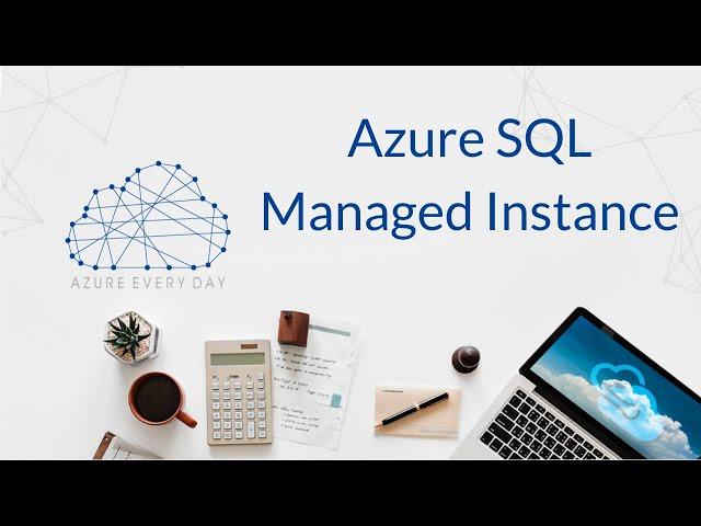 Azure SQL Managed Instance
