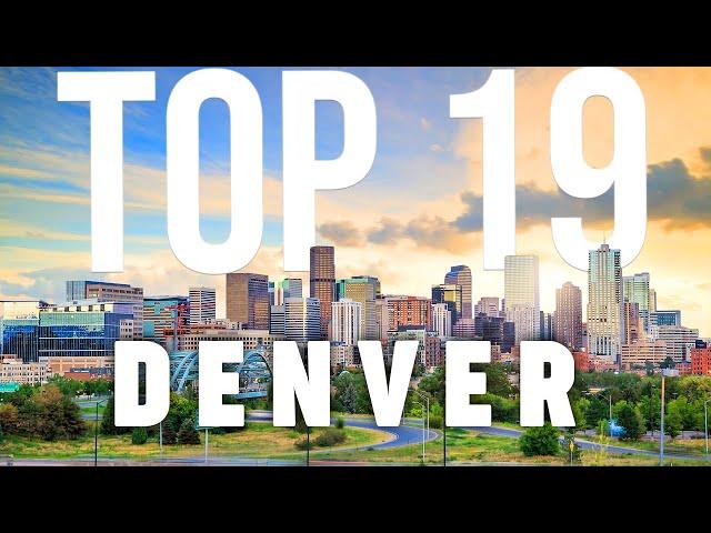 TOP 19 Things To Do In Denver  Travel Guide