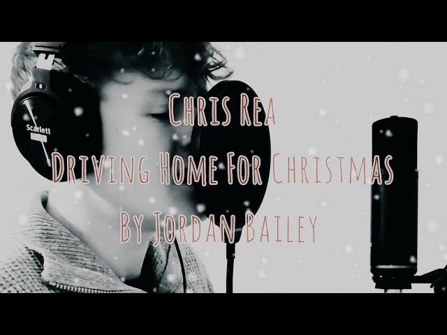 Chris Rea - Driving Home For Christmas (Jordan Bailey Cover)