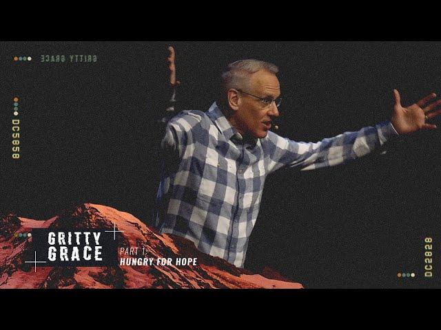 Gritty Grace // Part 1 (Message)