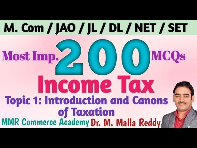 #Commerce Bits | Income Tax | Introduction and Canons of Taxation | M.Com Entrance| Dr.M.Malla Reddy