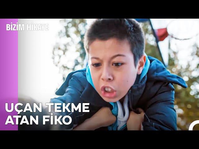 Fiko'nun Kardeşine Bulaşmayacaktınız! - Bizim Hikaye