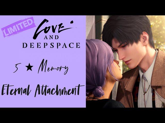 Zayne: Eternal Attachment | 5 Star Memory Kindled | Love and Deepspace | Birthday Event