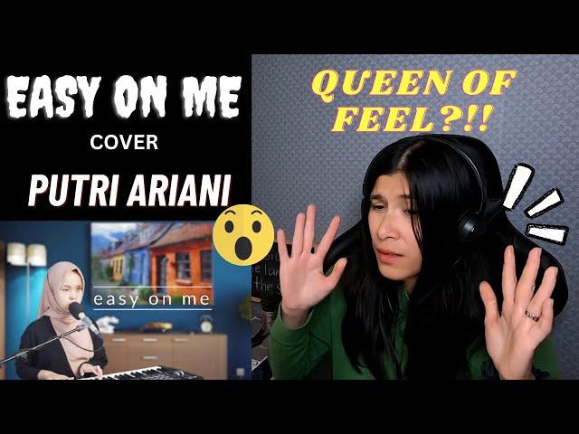 QUEEN OF FEEL?! - PUTRI ARIANI - EASY ON ME COVER -ADELE-  REACTION - REAKSI