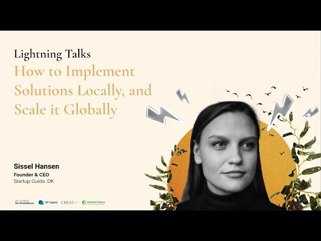 Sissel Hansen: How to Implement Solutions Locally, and Scale it Globally