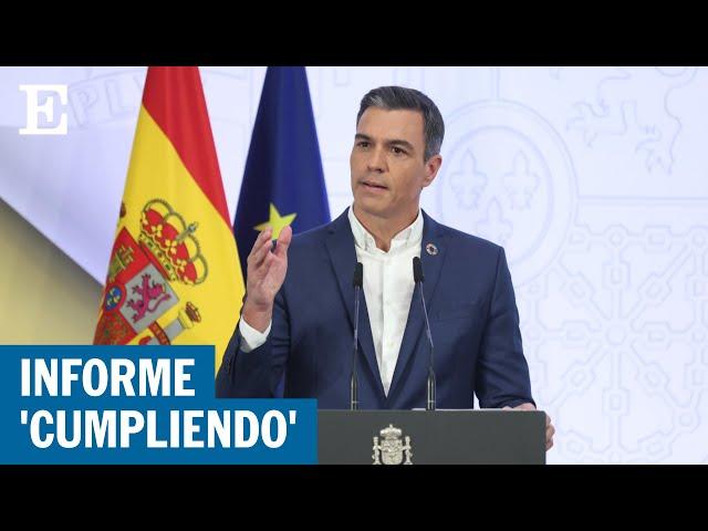 Sánchez presenta el informe de rendición de cuentas del Gobierno | EL PAÍS