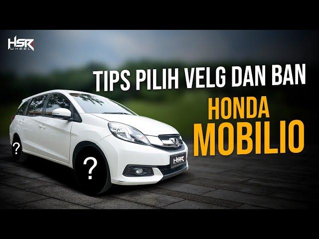 Tips Modifikasi Velg Dan Ban Honda Mobilio | City Of Rims ( COR ) - EP 47