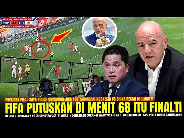 CHINA MAKIN NANGIS!! Presiden FIFA Kembali Temukan Kejanggalan, Laga Timnas Vs China Harus DI Ulang