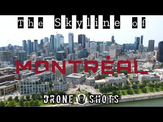 The SKYLINE of Montréal  ||  Downtown MONTRÉAL Quebec  ||  4K Aerial Shots  ||  2023