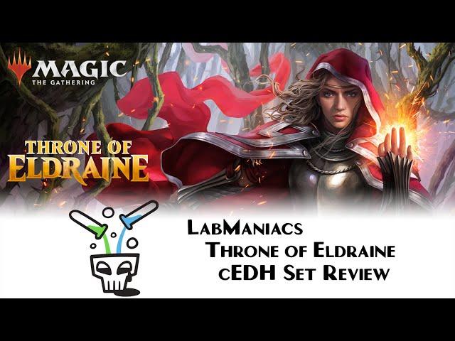 Competitive EDH (cEDH) Set Review: Throne of Eldraine & Commander 2019