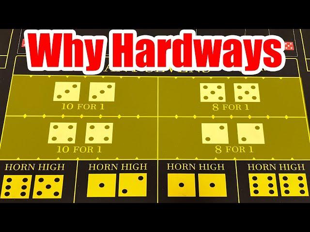 Everthing you didn't know about Hardways on Craps