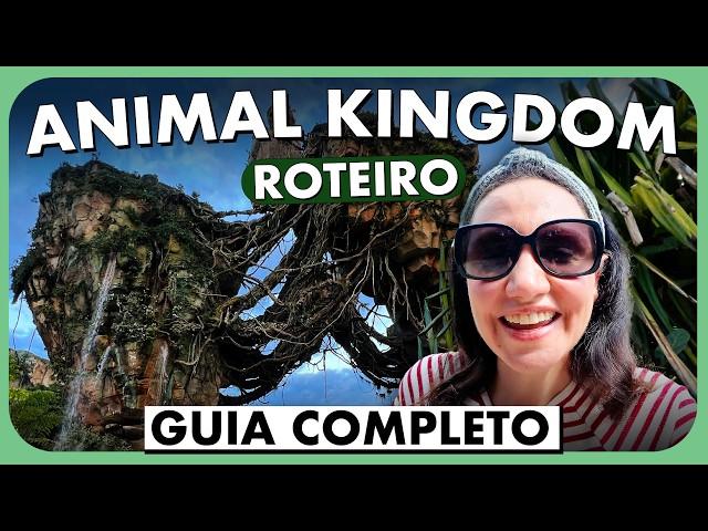 ROTEIRO ANIMAL KINGDOM | PARTE 2: GUIA COMPLETO PARA APROVEITAR