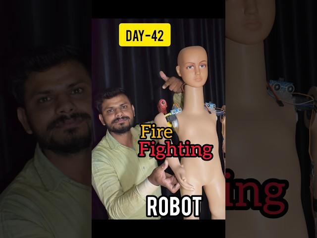 Fire Fighting Robot Part-4 Day-42  #ytshorts #shorts #trending #science #technology #experiment