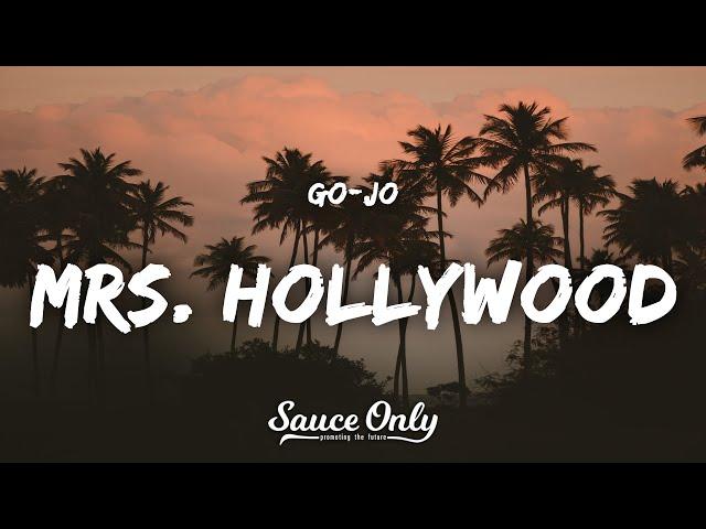 Go-Jo - Mrs. Hollywood (Lyrics)