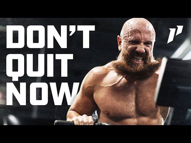 DON'T QUIT NOW | Motivational Speech Compilation