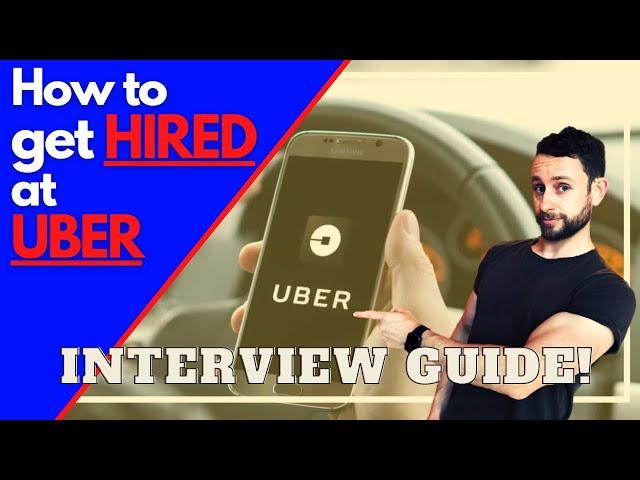 How to Land a Job With UBER - Uber Job Interview Questions and Answers