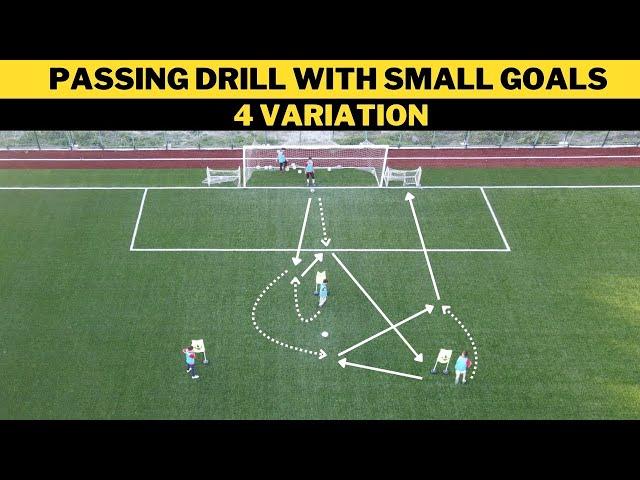 Passing Drill with Small Goals | 4 Variation | Football/Soccer Training | U13+