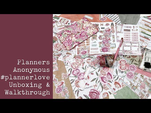 Planners Anonymous #plannerlove Unboxing & Walkthrough