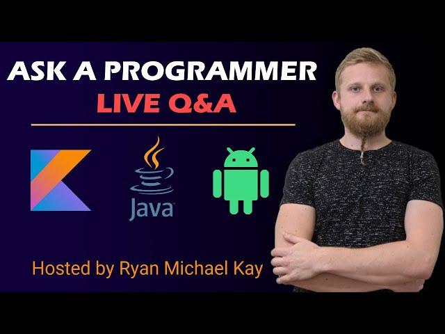 Ask A Programmer Live #43 | #Programming #Android #Kotlin #Java #Algorithms #Interview #Design