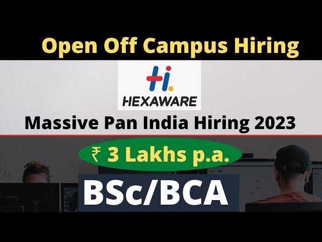 Hexaware Recruitment 2023 | Open Off Campus Hiring | Trainee Infrastructure Management Support