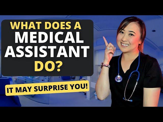 What does a Medical Assistant Do? Roles, Duties & Job of a Medical Assistant Explained