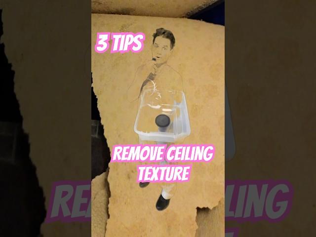 3 Tips for Removing Ceiling Texture! #diy #trending #trendingshorts #ceilingrepair