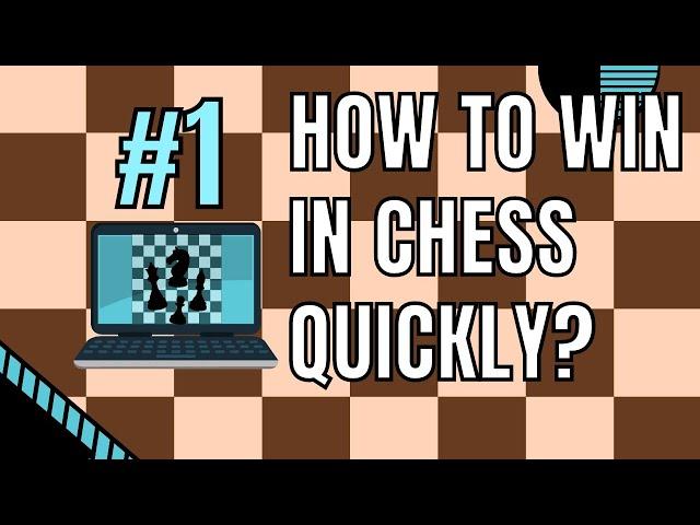 How To Win Quickly In Chess - 100% Proven Method!!!