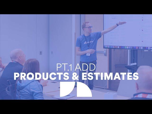 Add Products & Estimates with JobNimbus PART 1