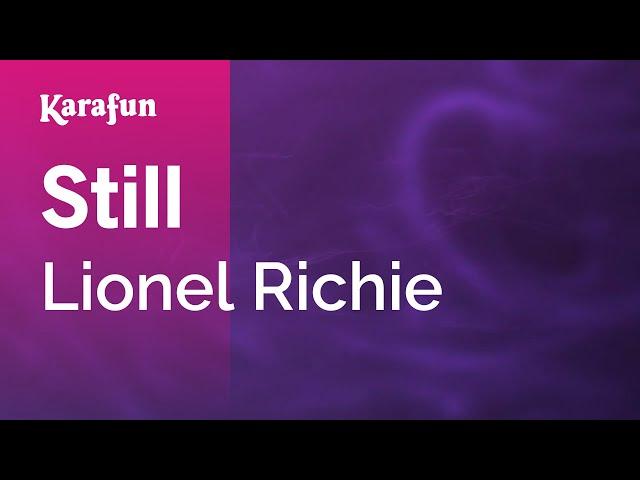 Still - Lionel Richie | Karaoke Version | KaraFun