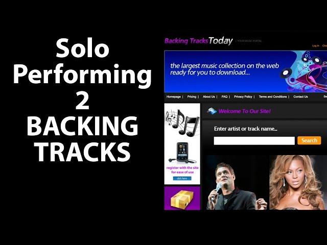 Solo Performing 2 - Using Backing Tracks