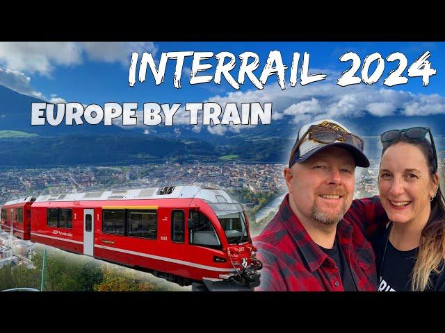 INTERRAIL 2024 - Europe By Train