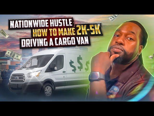 HOW TO MAKE 2K-5K A WEEK DRIVING A CARGO VAN  #foryou #cargovan #otr