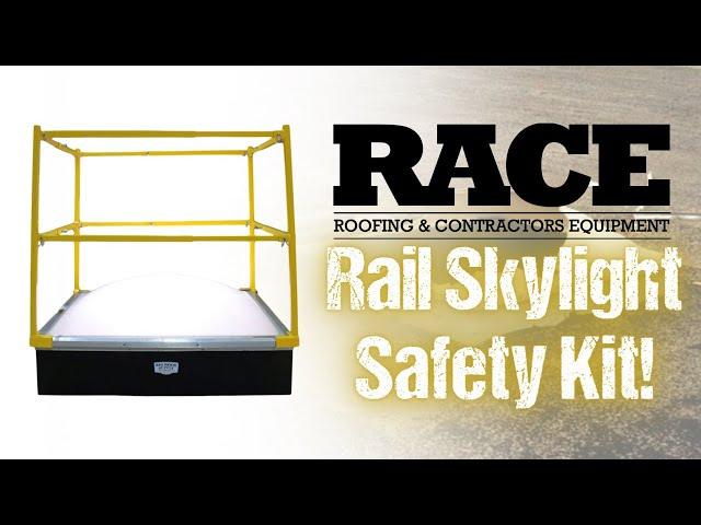 Stop falls through skylights with the RACE Rail Skylight Safety Kit