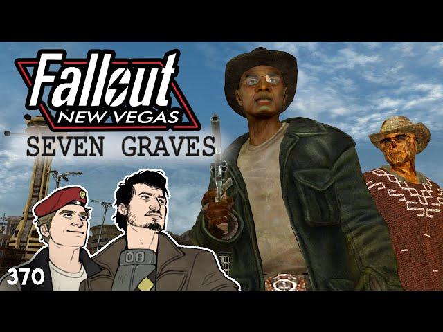 Fallout New Vegas - Seven Graves From Now