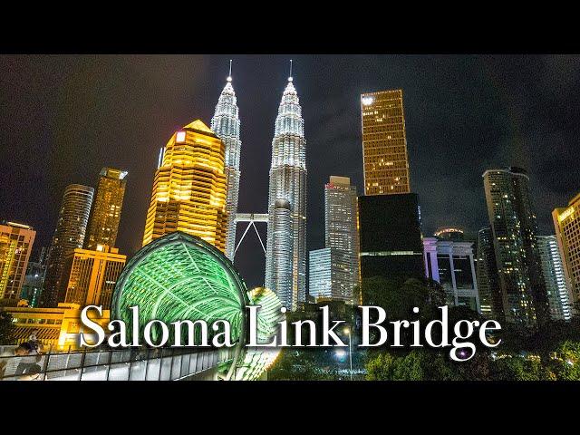 Saloma Link Bridge in Night time【Full Tour in 4k】