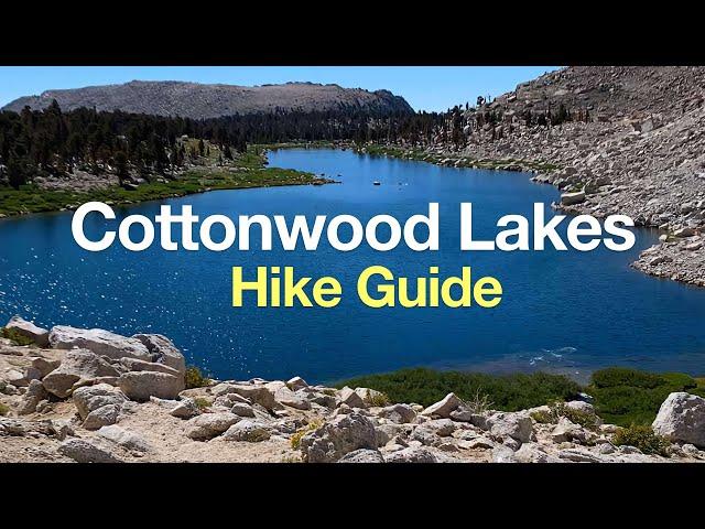 Cottonwood Lakes Hike - HikingGuy.com