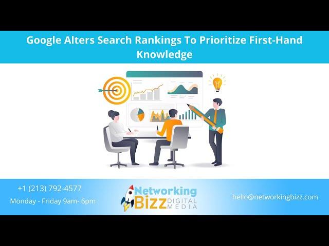 Google Alters Search Rankings To Prioritize First-Hand Knowledge