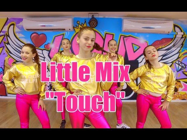 Little Mix - Touch || choreography by Shaked David @studioloud @bratzcrew