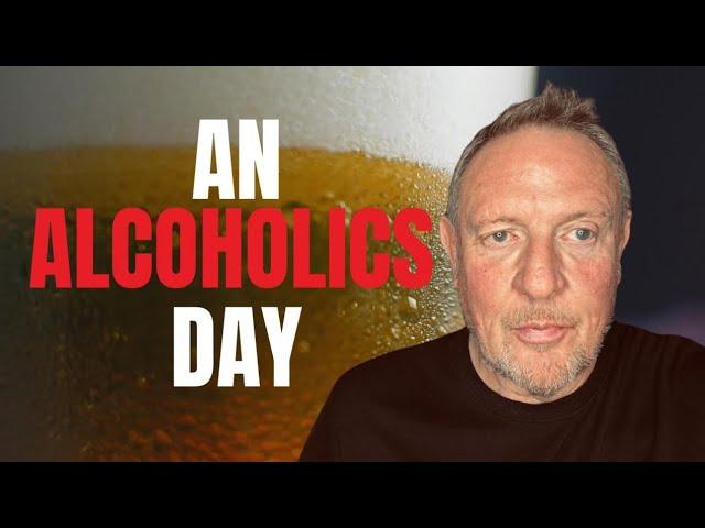 A Day in The Life of an Alcoholic: The Consequences of Drinking Alcohol