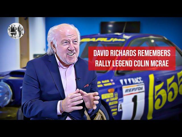 David Richards remembers rally legend Colin McRae