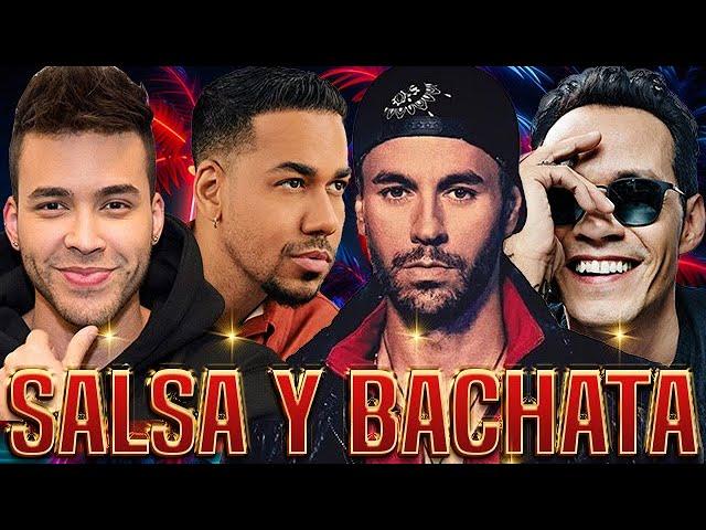 MIX SALSA Y BACHATA - Marc Anthony, Enrique Iglesias, Romeo Santos, Marco Antonio, Juan Luis Guerra