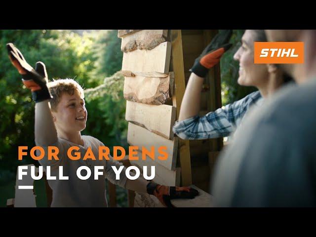 For gardens full of you. By STIHL | TV commercial 2020 | STIHL