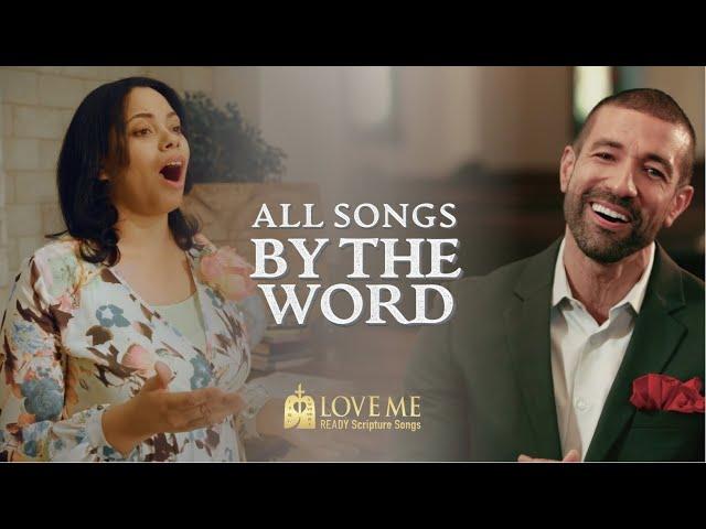 By the Word. ALL Songs | Love Me