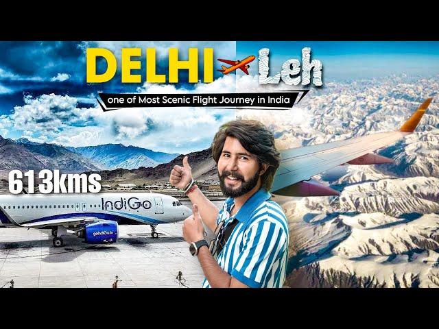 Delhi to Leh by Flight ️ | Incredible Flight Journey in India 