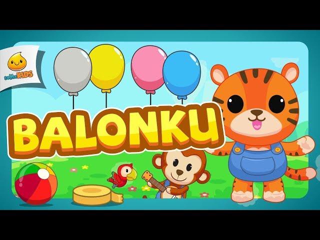 Balonku | Lagu Anak Indonesia