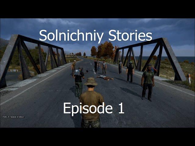 Solnichniy Stories Ep1: Solnichniy Newspawn Army