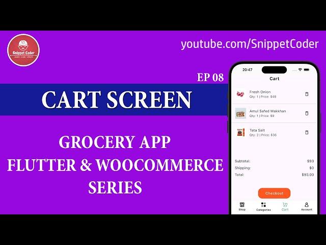 Grocery App - Flutter & WooCommerce Series 2024 - Cart Page - EP 08